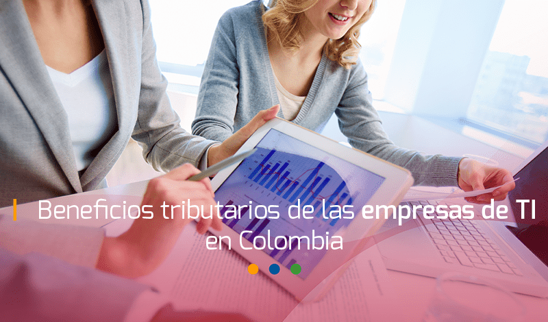 beneficios tributarios empresas de TI